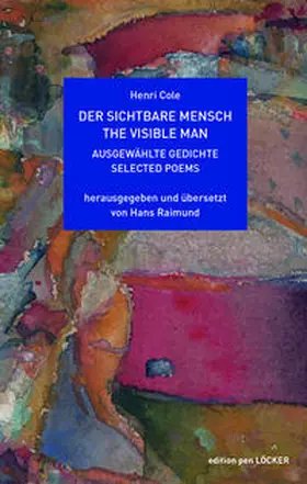 Cole |  Der sichtbare Mensch / The Visible Man | Buch |  Sack Fachmedien