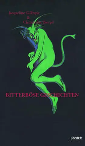 Gillespie / Skorpil |  Bitterböse Geschichten | Buch |  Sack Fachmedien