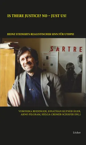 Cremer-Schäfer / Kufner-Eger / Pilgram |  IS THERE JUSTICE? NO - JUST US! | Buch |  Sack Fachmedien