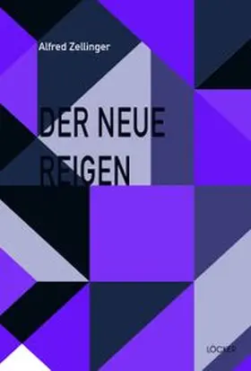 Zellinger |  Der neue Reigen | Buch |  Sack Fachmedien