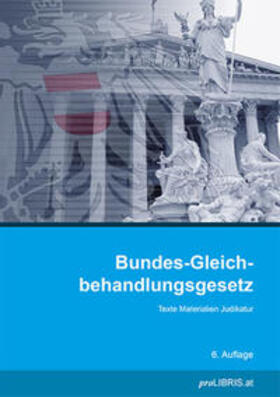 proLIBRIS VerlagsgesmbH | Bundes-Gleichbehandlungsgesetz | Buch | sack.de