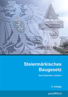 proLIBRIS VerlagsgesmbH | Steiermärkisches Baugesetz | Buch | sack.de