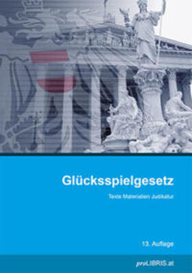 Glücksspielgesetz | Buch | 978-3-99099-156-5 | sack.de