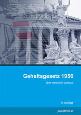 Gehaltsgesetz 1956 | Buch | 978-3-99099-206-7 | sack.de