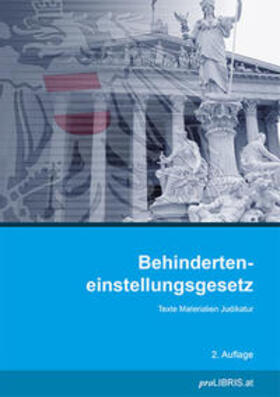 Behinderteneinstellungsgesetz | Buch | 978-3-99099-249-4 | sack.de