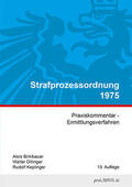 Birklbauer / Dillinger / Keplinger |  Strafprozessordnung 1975 | Buch |  Sack Fachmedien