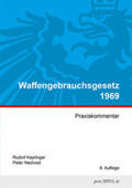 Keplinger / Nedwed |  Waffengebrauchsgesetz 1969 | Buch |  Sack Fachmedien