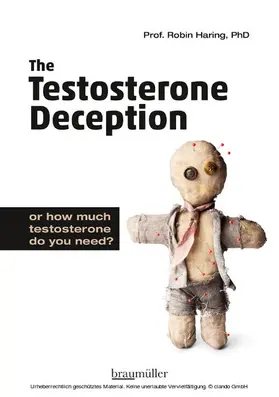 Haring |  The Testosterone Deception | eBook | Sack Fachmedien