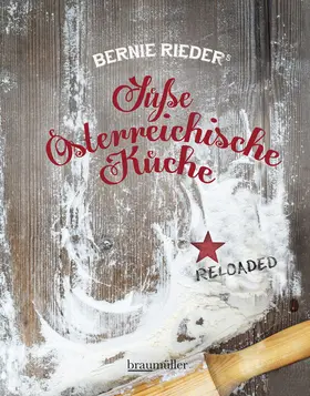 Rieder |  Süße Österreichische Küche | Buch |  Sack Fachmedien