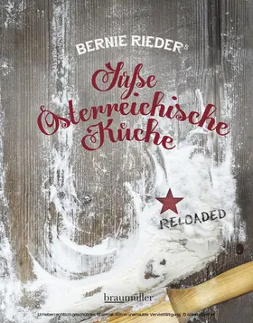 Rieder |  Süße Österreichische Küche | eBook | Sack Fachmedien