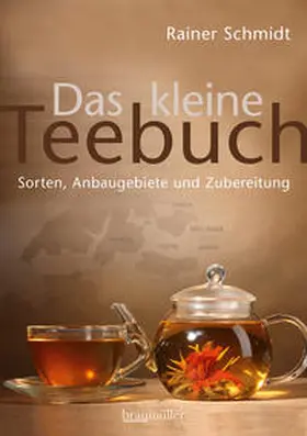 Schmidt |  Das kleine Teebuch | Buch |  Sack Fachmedien