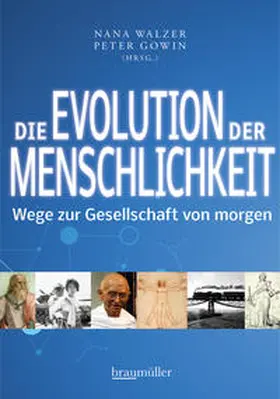 Walzer / Gowin |  Die Evolution der Menschlichkeit | Buch |  Sack Fachmedien