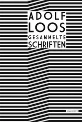 Loos / Opel |  Gesammelte Schriften | eBook | Sack Fachmedien