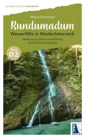 Dürnberger |  Rundumadum: Wasserfälle in Niederösterreich | Buch |  Sack Fachmedien