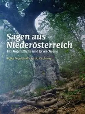 Tegetthoff |  Sagen aus Niederösterreich | Buch |  Sack Fachmedien