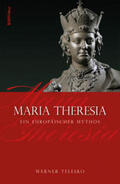 Telesko |  Maria Theresia | Buch |  Sack Fachmedien