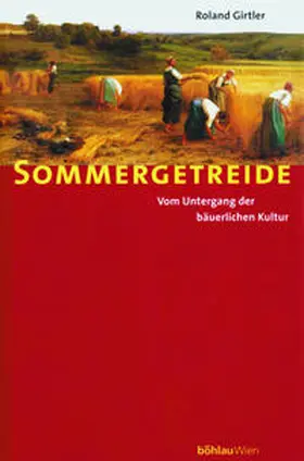 Girtler |  Sommergetreide | Buch |  Sack Fachmedien