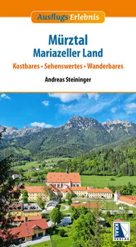 Steininger | Mürztal - Mariazeller Land | Buch | 978-3-99103-130-7 | www.sack.de