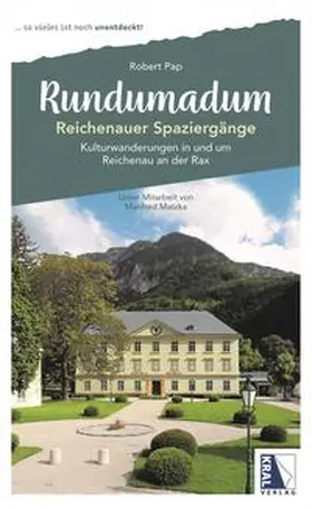 Pap / Matzka |  Rundumadum: Reichenauer Spaziergänge | Buch |  Sack Fachmedien