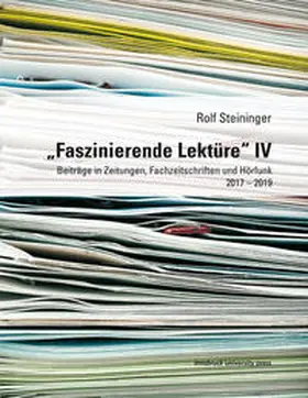 Steininger |  „Faszinierende Lektüre“ IV | Buch |  Sack Fachmedien