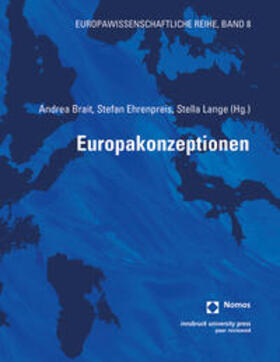 Brait / Ehrenpreis / Lange |  Europakonzeptionen | Buch |  Sack Fachmedien