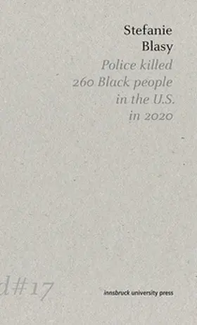 Blasy |  Police killed 260 Black people in the U.S. in 2020 | Buch |  Sack Fachmedien