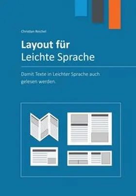 Reichel |  Layout für Leichte Sprache | Buch |  Sack Fachmedien