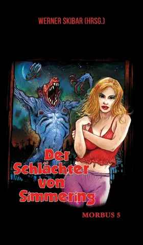 Skibar / Blood |  Der Schlächter von Simmering | eBook | Sack Fachmedien