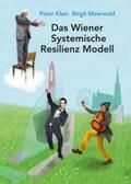 Klein / Meerwald |  Das Wiener Systemische Resilienz Modell | Buch |  Sack Fachmedien