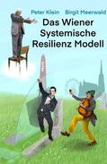 Klein / Meerwald |  Das Wiener Systemische Resilienz Modell | eBook | Sack Fachmedien