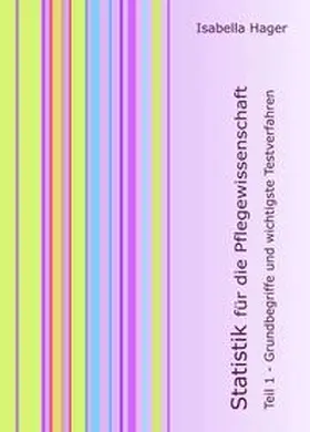 Hager |  Statistik für die Pflegewissenschaft | Buch |  Sack Fachmedien