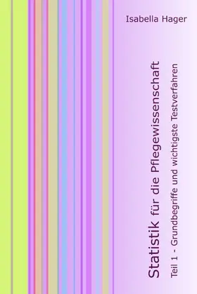 Hager |  Statistik für die Pflegewissenschaft | eBook | Sack Fachmedien