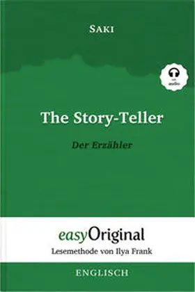 EasyOriginal Verlag / Munro (Saki) |  The Story-Teller / Der Erzähler (Buch + Audio-Online)- Lesemethode von Ilya Frank - Zweisprachige Ausgabe Englisch-Deutsch | Buch |  Sack Fachmedien