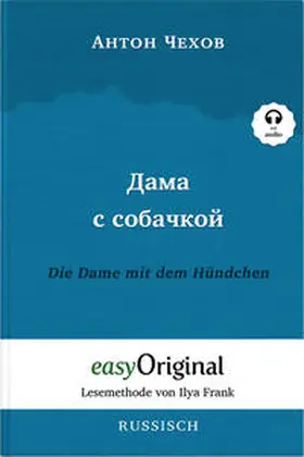 Tschechow / EasyOriginal Verlag |  Dama s sobatschkoi / Die Dame mit dem Hündchen (mit kostenlosem Audio-Download-Link) | Buch |  Sack Fachmedien