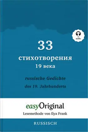 EasyOriginal Verlag / Frank |  33 russische Gedichte des 19. Jahrhunderts (Buch + Audio-Online) - Lesemethode von Ilya Frank - Zweisprachige Ausgabe Russisch-Deutsch | Buch |  Sack Fachmedien