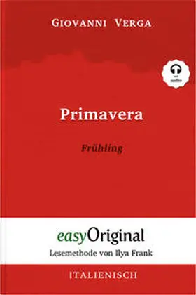 EasyOriginal Verlag / Verga |  Primavera / Frühling (Buch + Audio-CD) - Lesemethode von Ilya Frank - Zweisprachige Ausgabe Italienisch-Deutsch | Buch |  Sack Fachmedien