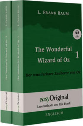 Baum / EasyOriginal Verlag / Frank |  The Wonderful Wizard of Oz / Der wunderbare Zauberer von Oz - 2 Teile (Buch + 2 MP3 Audio-CDs) - Lesemethode von Ilya Frank - Zweisprachige Ausgabe Englisch-Deutsch | Buch |  Sack Fachmedien