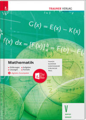 Tinhof / Klonner / Gerstendorf | Mathematik V BAFEP/BASOP - Erklärungen, Aufgaben, Lösungen, Formeln + digitales Zusatzpaket | Buch | 978-3-99113-314-8 | sack.de
