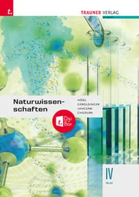 Hödl / Geroldinger / Langsam |  Naturwissenschaften IV HLW + TRAUNER-DigiBox | Buch |  Sack Fachmedien