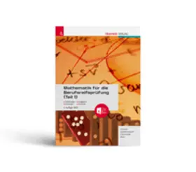 Tinhof / Gerstendorf / Girlinger |  Mathematik für die Berufsreifeprüfung (Teil 1) + digitales Zusatzpaket + E-Book | Buch |  Sack Fachmedien