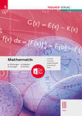 Tinhof / Fischer / Gerstendorf |  Mathematik III HAK + TRAUNER-DigiBox - Erklärungen, Aufgaben, Lösungen, Formeln | Buch |  Sack Fachmedien