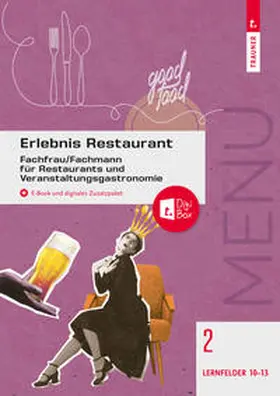 Drischel / Gutmayer / Rehak |  Erlebnis Restaurant Band 2 | Buch |  Sack Fachmedien