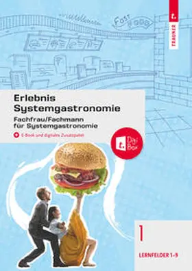 Breitwieser / Drischel / Fischer |  Erlebnis Systemgastronomie Band 1 | Buch |  Sack Fachmedien