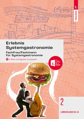 Krumhuber / Kulcsar / Letzner |  Erlebnis Systemgastronomie Band 2 | Buch |  Sack Fachmedien