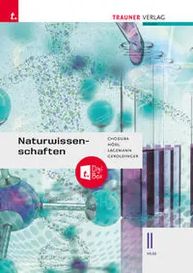 Chodura / Hödl / Lagemann |  Naturwissenschaften II HLW + TRAUNER-DigiBox | Buch |  Sack Fachmedien