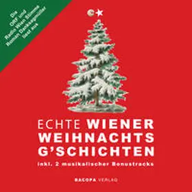 Danksagmüller |  Hörbuch. Die ORF und Radio Wien Stimme Roman Danksagmüller liest aus Echte Wiener Weihnachtsg`schichten | Sonstiges |  Sack Fachmedien