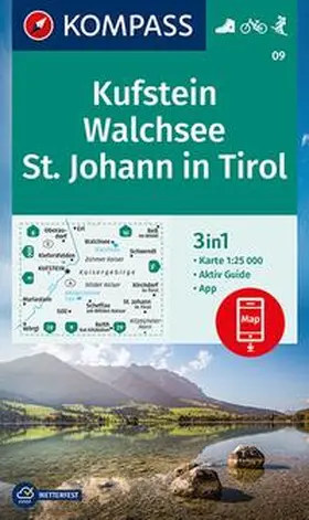  KOMPASS Wanderkarte 09 Kufstein, Walchsee, St. Johann in Tirol 1:25.000 | Sonstiges |  Sack Fachmedien