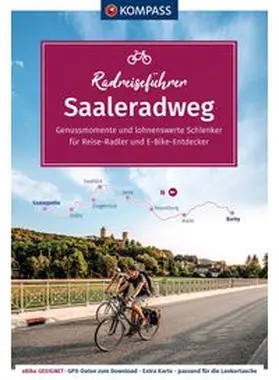 KOMPASS-Karten GmbH |  KOMPASS Radreiseführer Saaleradweg | Buch |  Sack Fachmedien