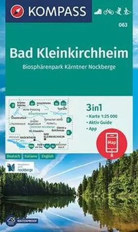  KOMPASS Wanderkarte 063 Bad Kleinkirchheim, Biosphärenpark Kärntner Nockberge 1:25.000 | Sonstiges |  Sack Fachmedien