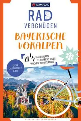 von Loringhoven |  KOMPASS Radvergnügen Bayerische Voralpen | Buch |  Sack Fachmedien
